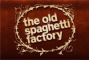 The Old Spaghetti Factory